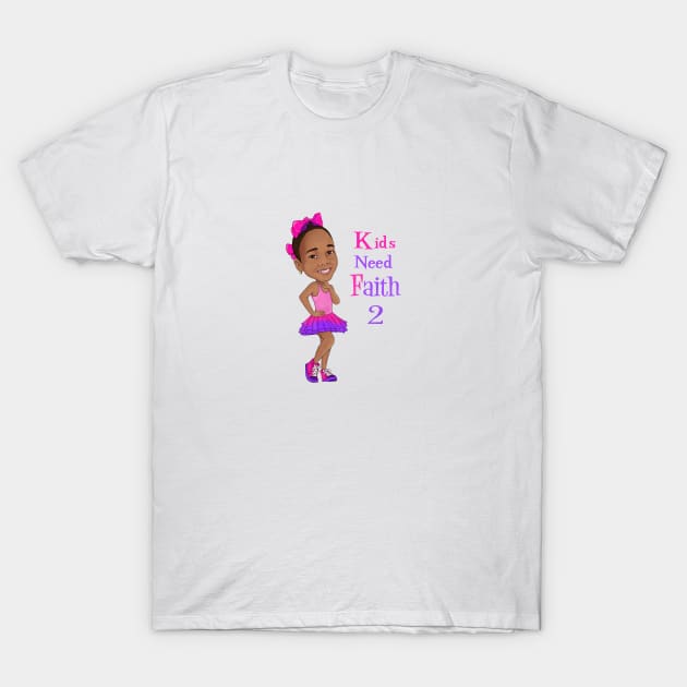 KidsNeedFaith2 T-Shirt by FaithsCloset